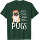 Just A Girl Who Loves Pugs Cute Dog Lover Girls Women T-Shirt - T-Shirt | Forest