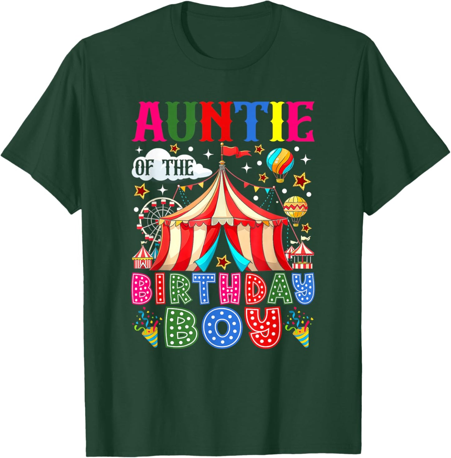 Auntie of The Birthday Boy Circus Carnival Theme Party T-Shirt - T-Shirt | Forest