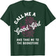 Dark Romance Call Me A Good Girl Take Me to The Bookstore T-Shirt - T-Shirt | Forest