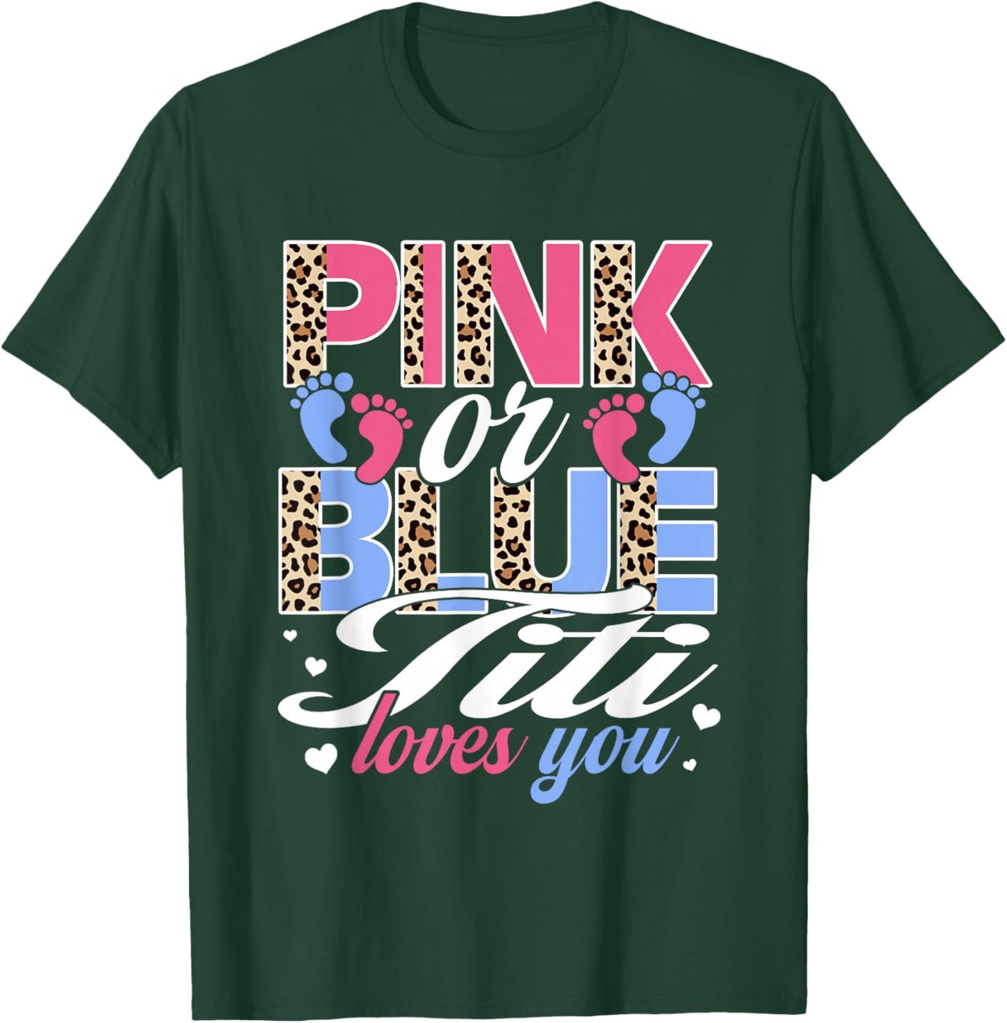 Pink Or Blue Titi Loves You Baby Gender Reveal Party T-Shirt - T-Shirt | Forest