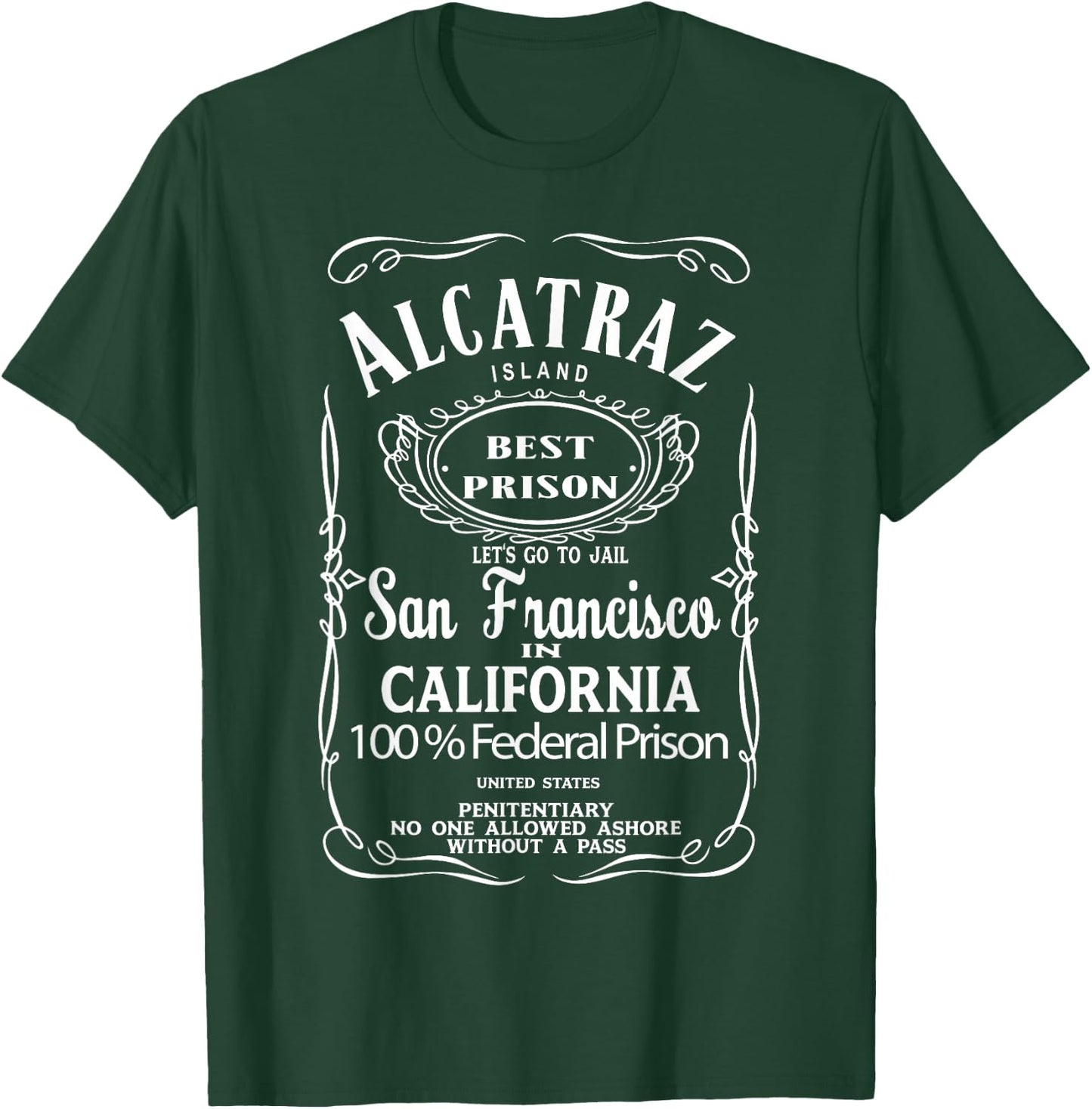 ALCATRAZ SAN FRANCISCO USA United States of America tourist T-Shirt - T-Shirt | Forest