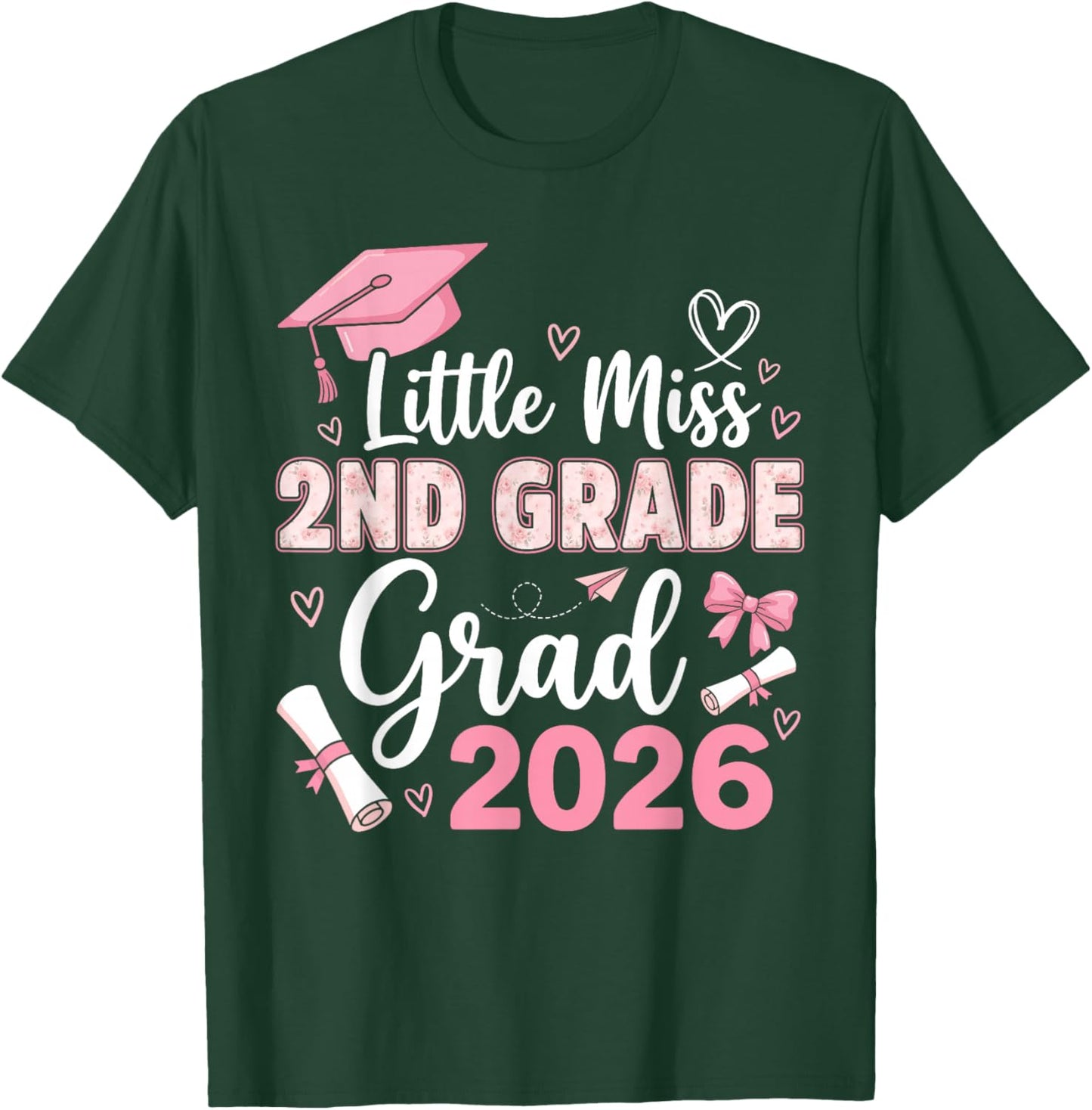 Little Miss 2nd Grade Graduation 2026 Coquette Graduation T-Shirt - T-Shirt | Forest