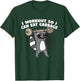 I Workout So I Can Eat Garbage Funny Raccoon Shirt T-Shirt - T-Shirt | Forest