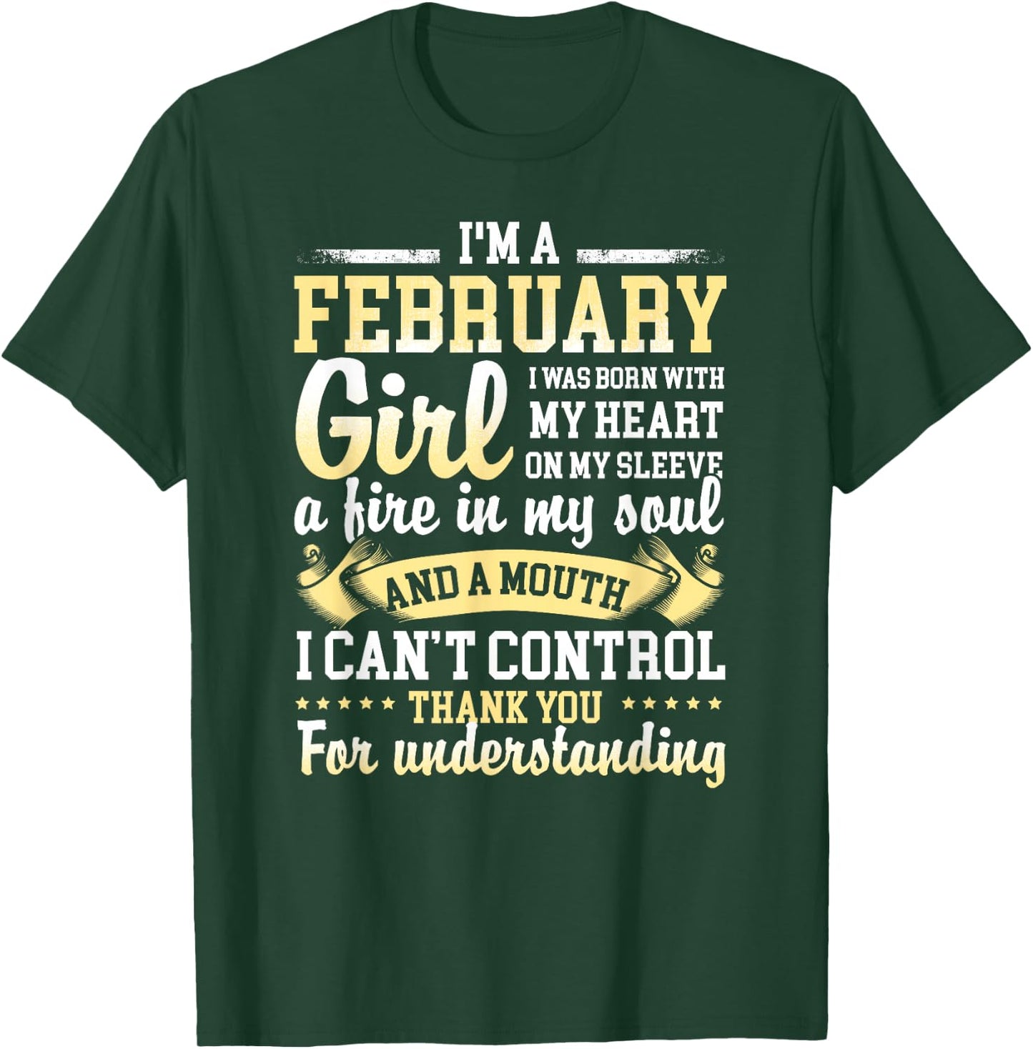 I Am A February Girl Born In February Gift Shirts T-Shirt - T-Shirt | Forest