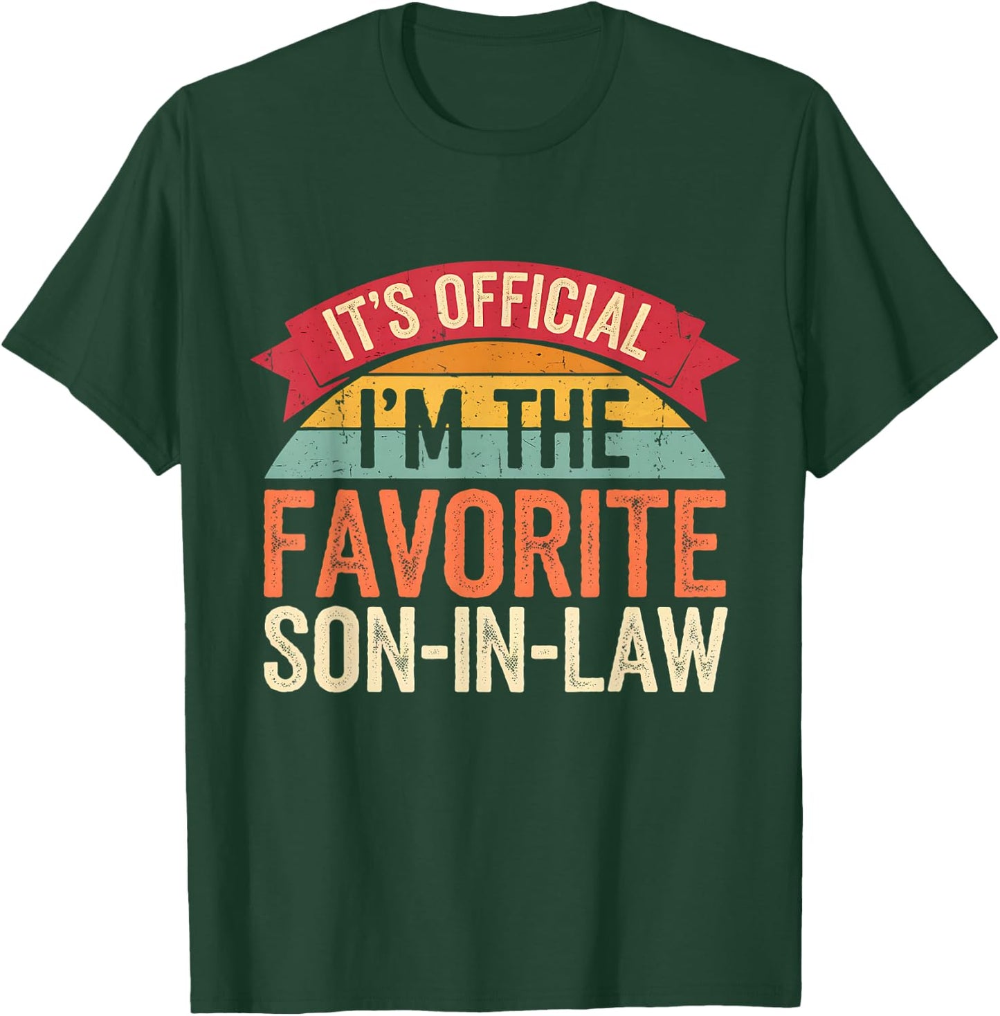 Funny Family It's Official I'm The Favorite Son-In-Law -Adult Black Small Modern Classic Short Sleeve T-Shirt - T-Shirt | Forest