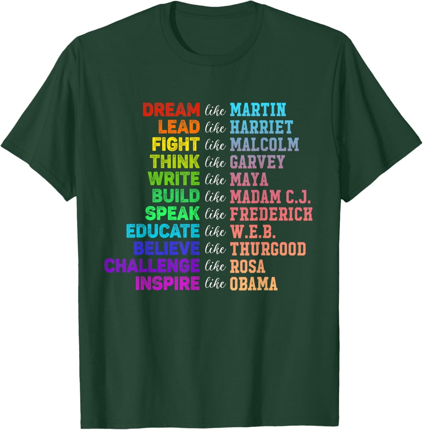 Juneteenth Dream Like Leaders African Afro Black Men Women T-Shirt - T-Shirt | Forest