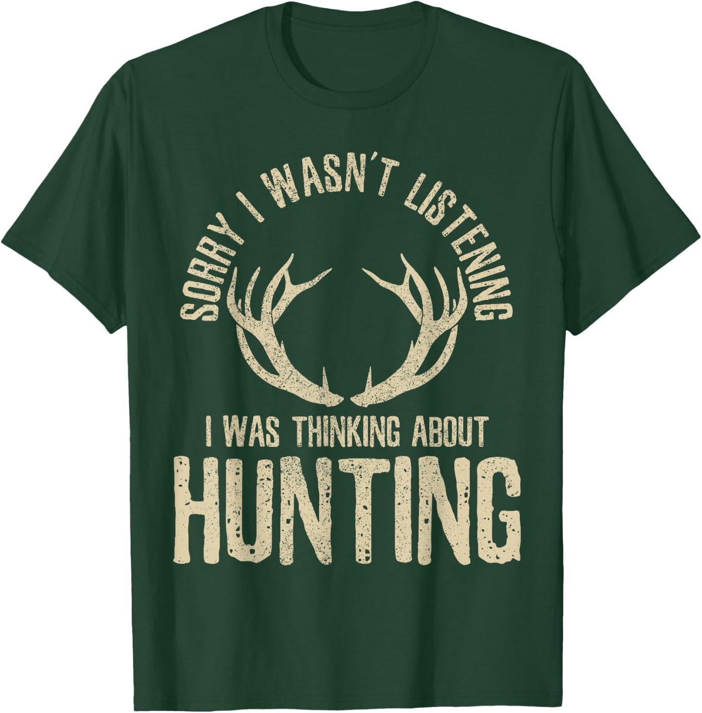 Funny Hunting Quote Saying Deer Venison Elk Hunter Gift T-Shirt - T-Shirt | Forest
