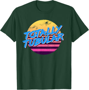 80s Shirt Totally Tubular Throwback 80's Style T-Shirt - T-Shirt | Forest