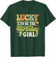 Lucky To Be The Birthday Girl Daughter St Patricks Day Kids T-Shirt - T-Shirt | Forest