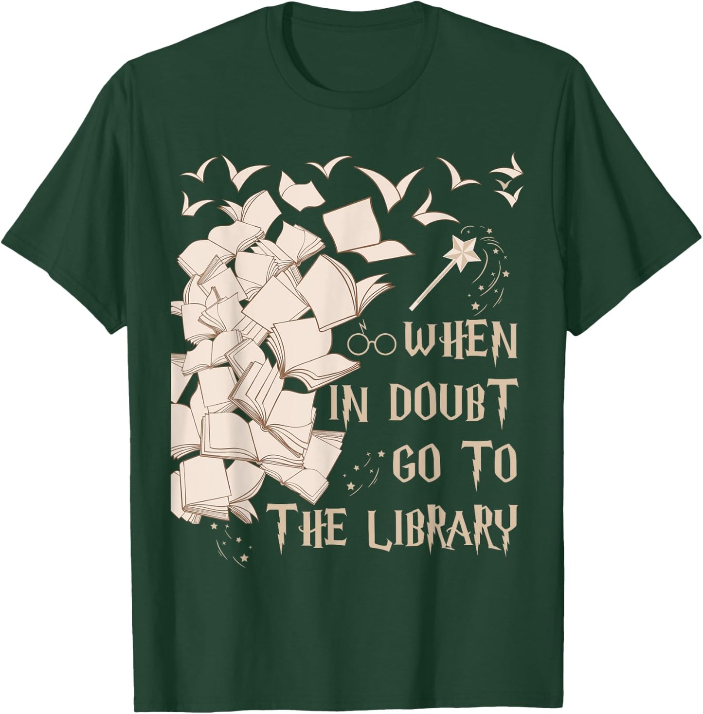 When in Doubt Go to The Library Readers Gift T-Shirt - T-Shirt | Forest
