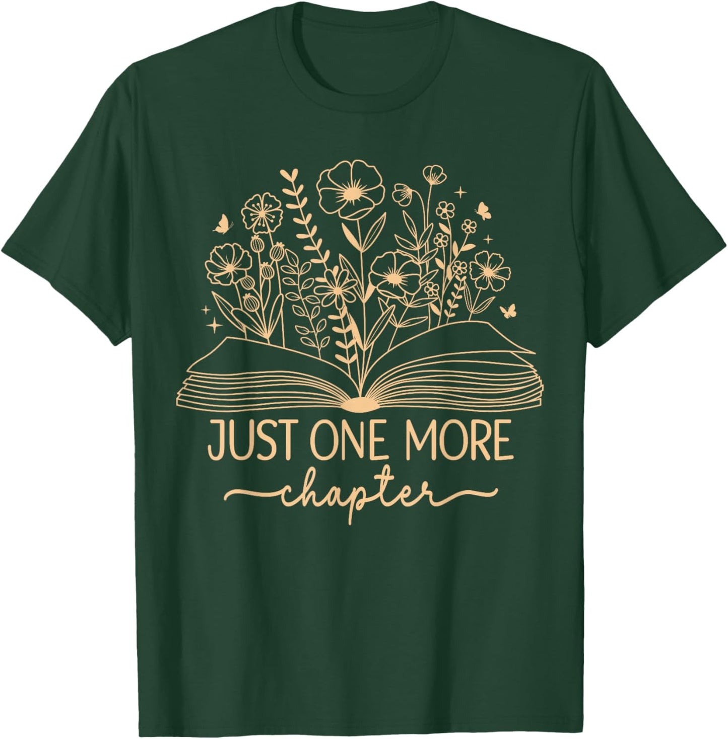Just One More Chapter Bookish Book Reading Beige Sand Tan T-Shirt - T-Shirt | Forest
