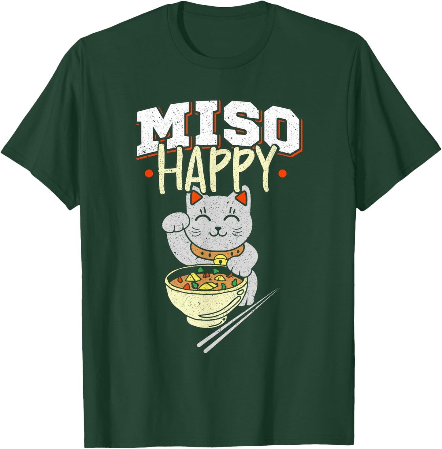 Miso Happy - Japanese Food & Cat Lover Pun T-Shirt - T-Shirt | Forest