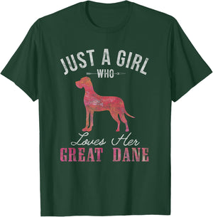 Just A Girl Who Loves Her Great Dane Dog Owner Gift T-Shirt - T-Shirt | Forest