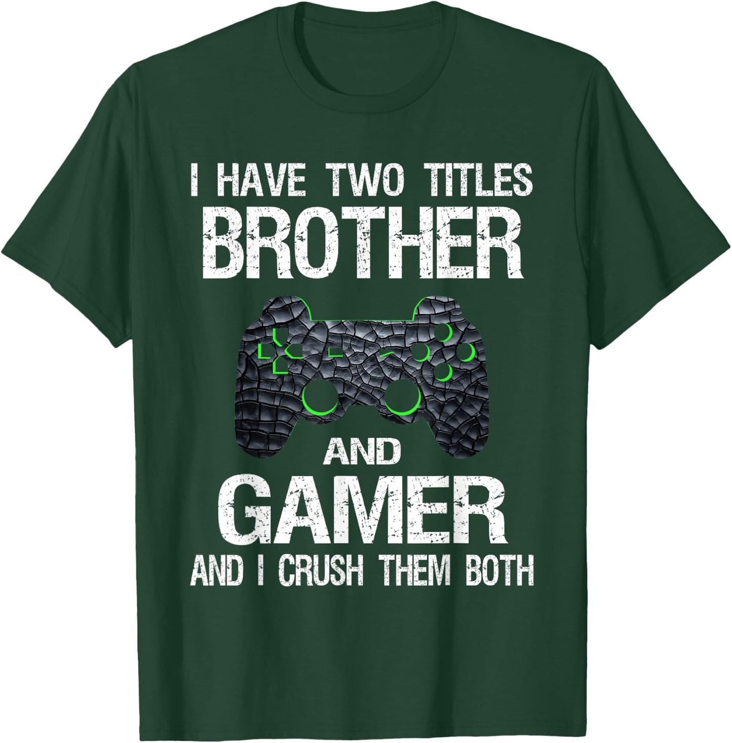 Funny Gamer Quote Video Games Gaming Boys Brother Teen Small T-Shirt - T-Shirt | Forest