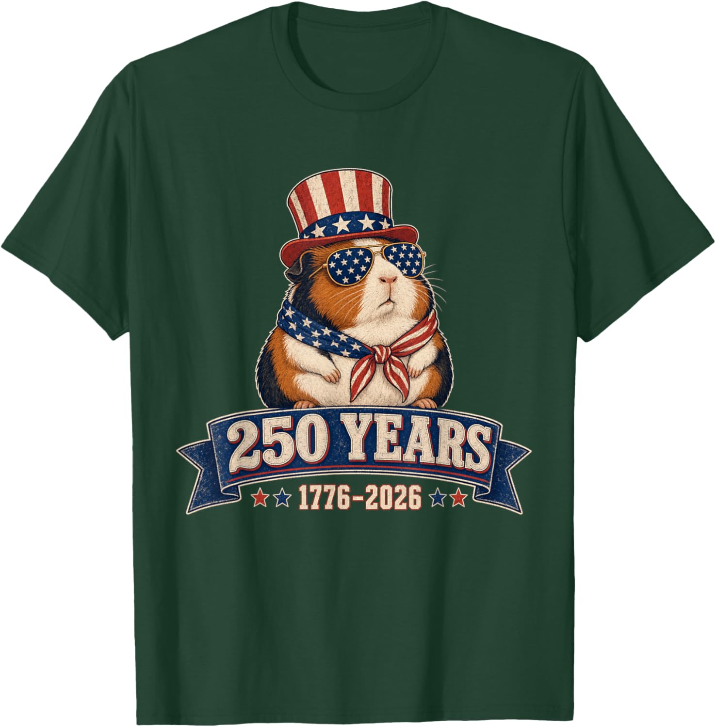 Patriotic Guinea Pig 250 Years 4th of July 2026 T-Shirt - T-Shirt | Forest