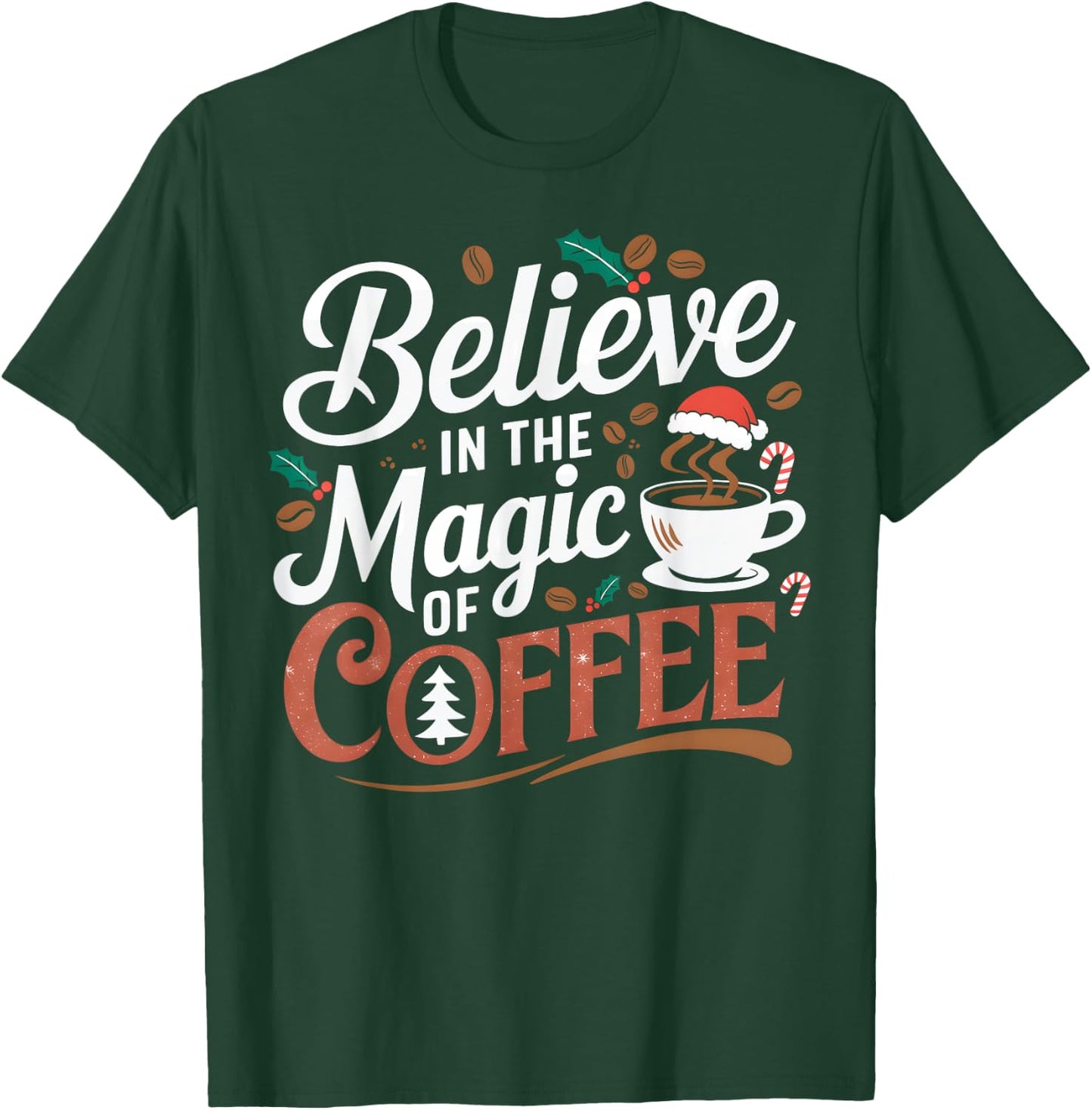 Magic Coffee Christmas Winter Santa Hat Holiday Caffeine T-Shirt - T-Shirt | Forest