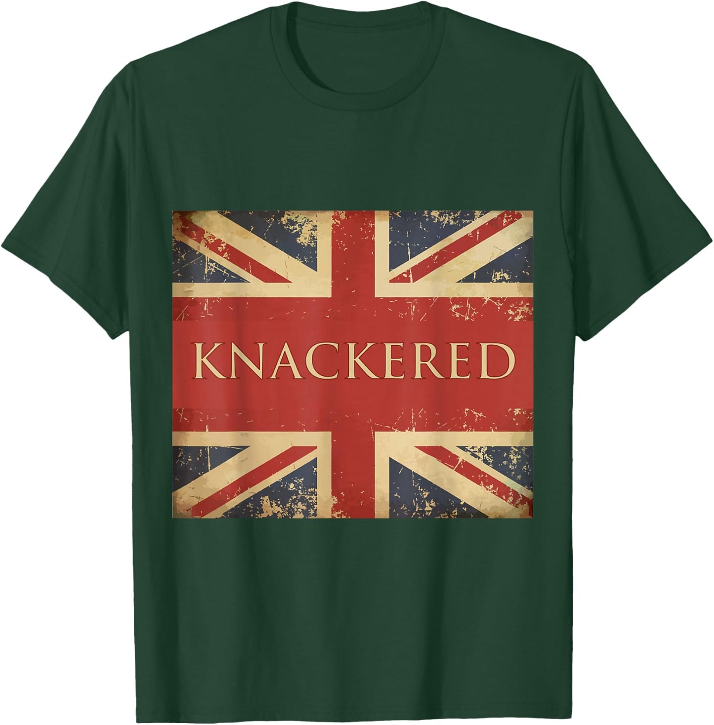 Knackered England Apparel Union Jack Flag UK Slang British T-Shirt - T-Shirt | Forest