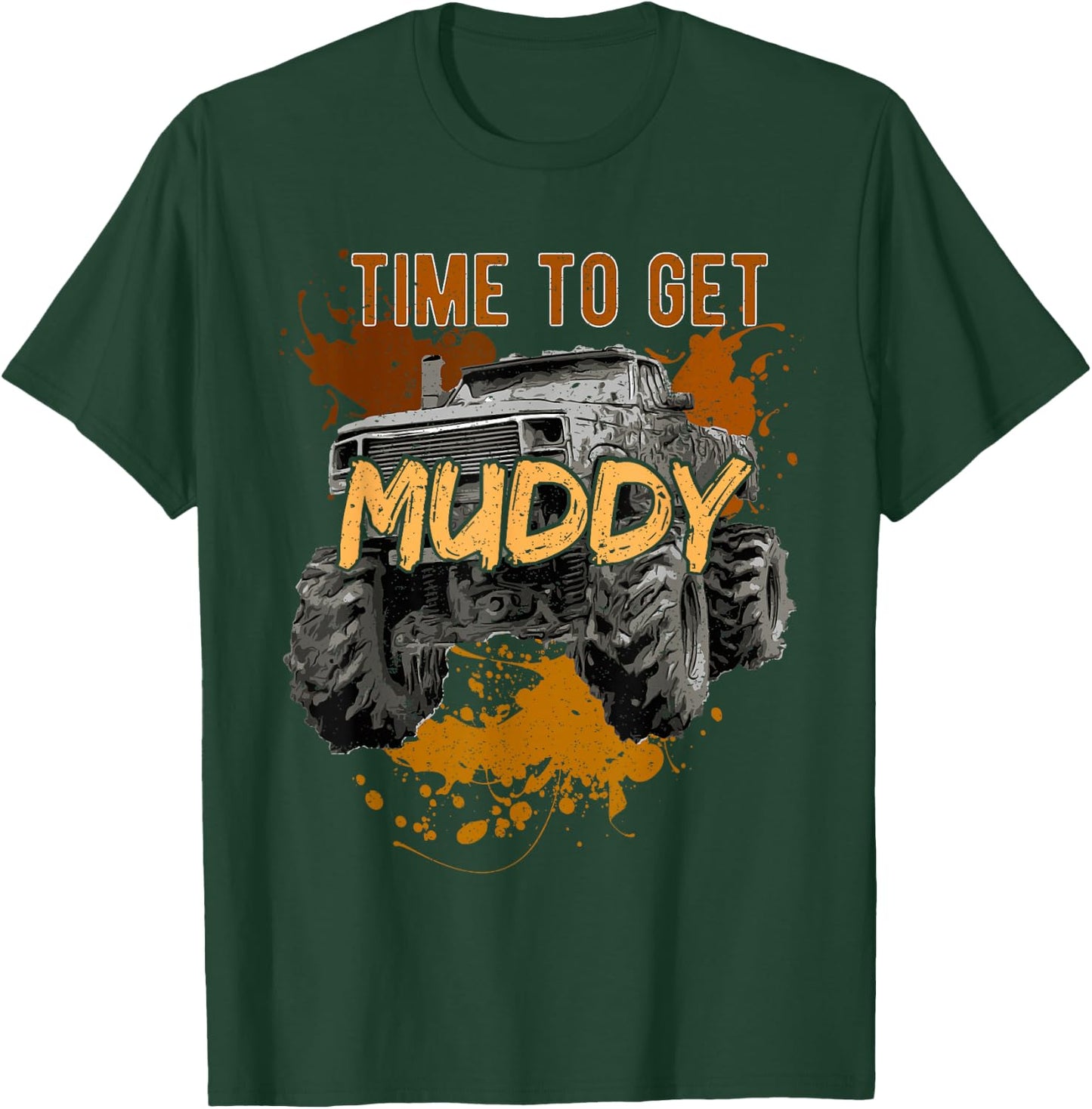 Mud Truck Monster Bogging Extreme Off-Road 4x4 Racing Diesel T-Shirt - T-Shirt | Forest