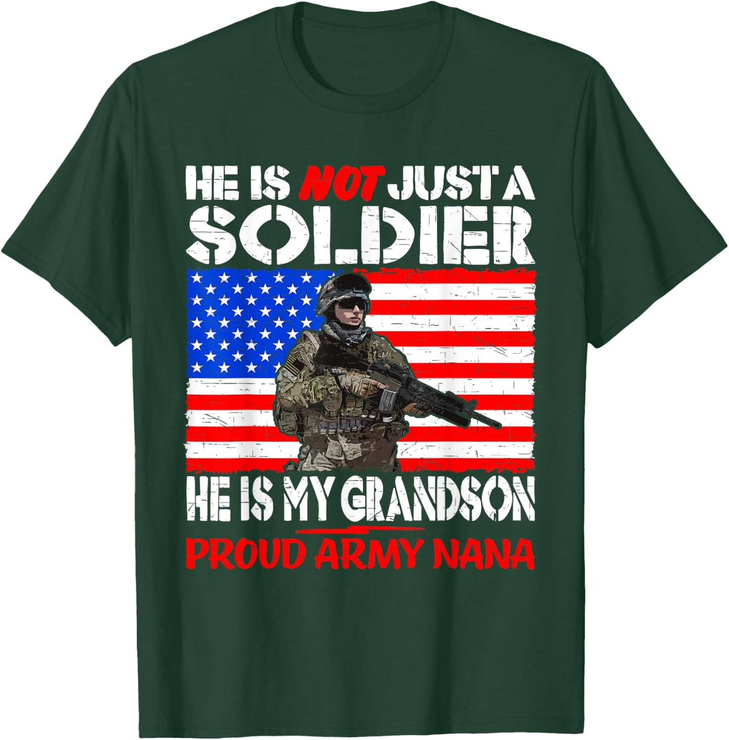 My Grandson My Soldier Hero Proud Army Nana Military Grandma T-Shirt - T-Shirt | Forest