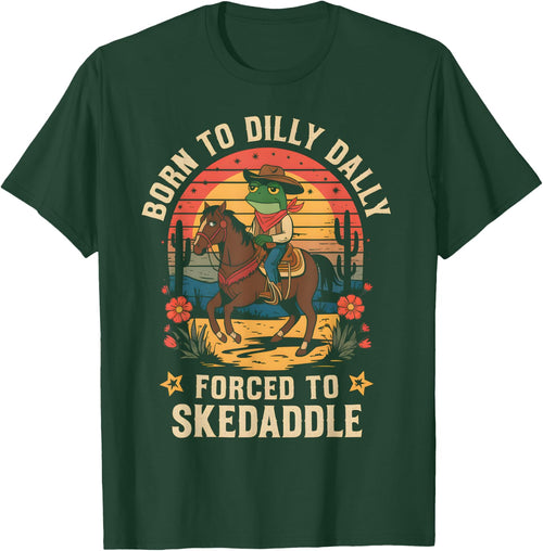 Vintage Frog Born To Dilly Dally Forced To Skedaddle Cowboy