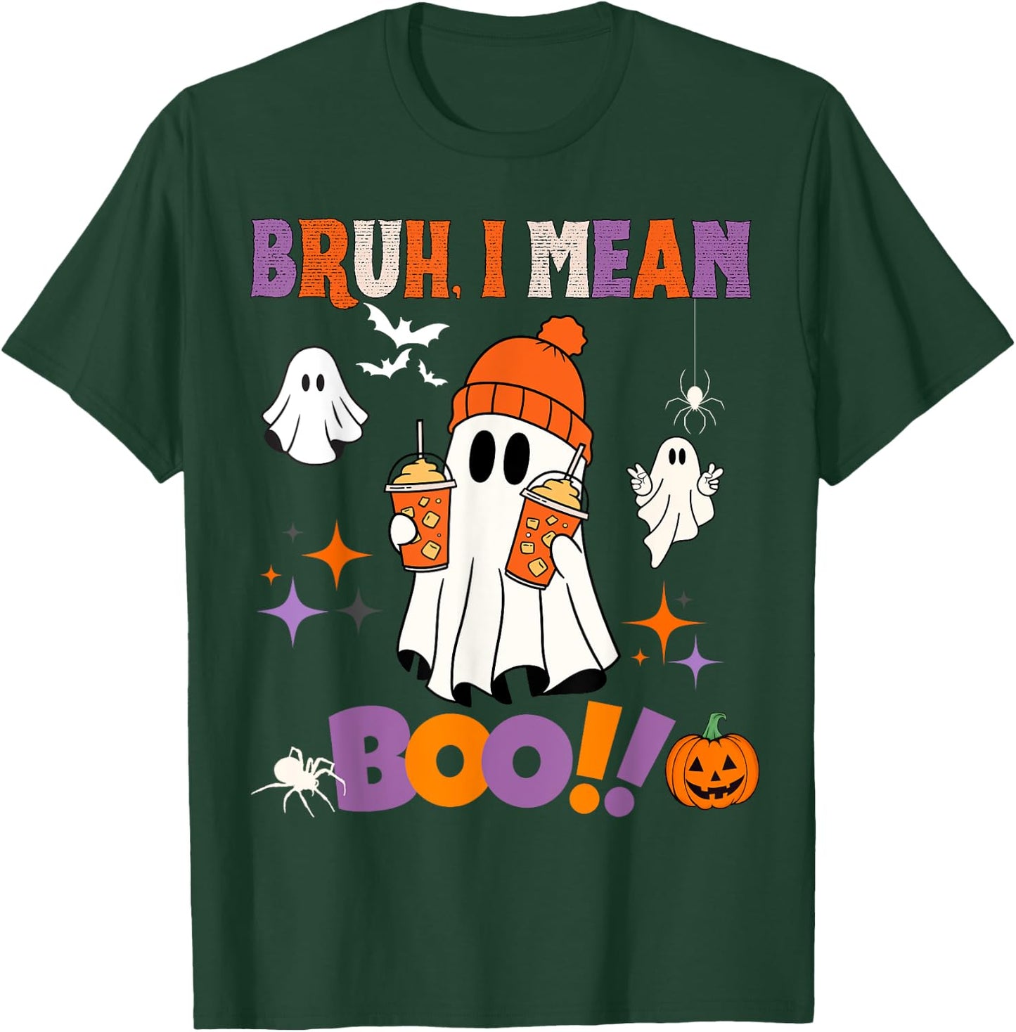 Halloween bruh I mean boo ghost, pumpkin boy men women girls T-Shirt - T-Shirt | Forest