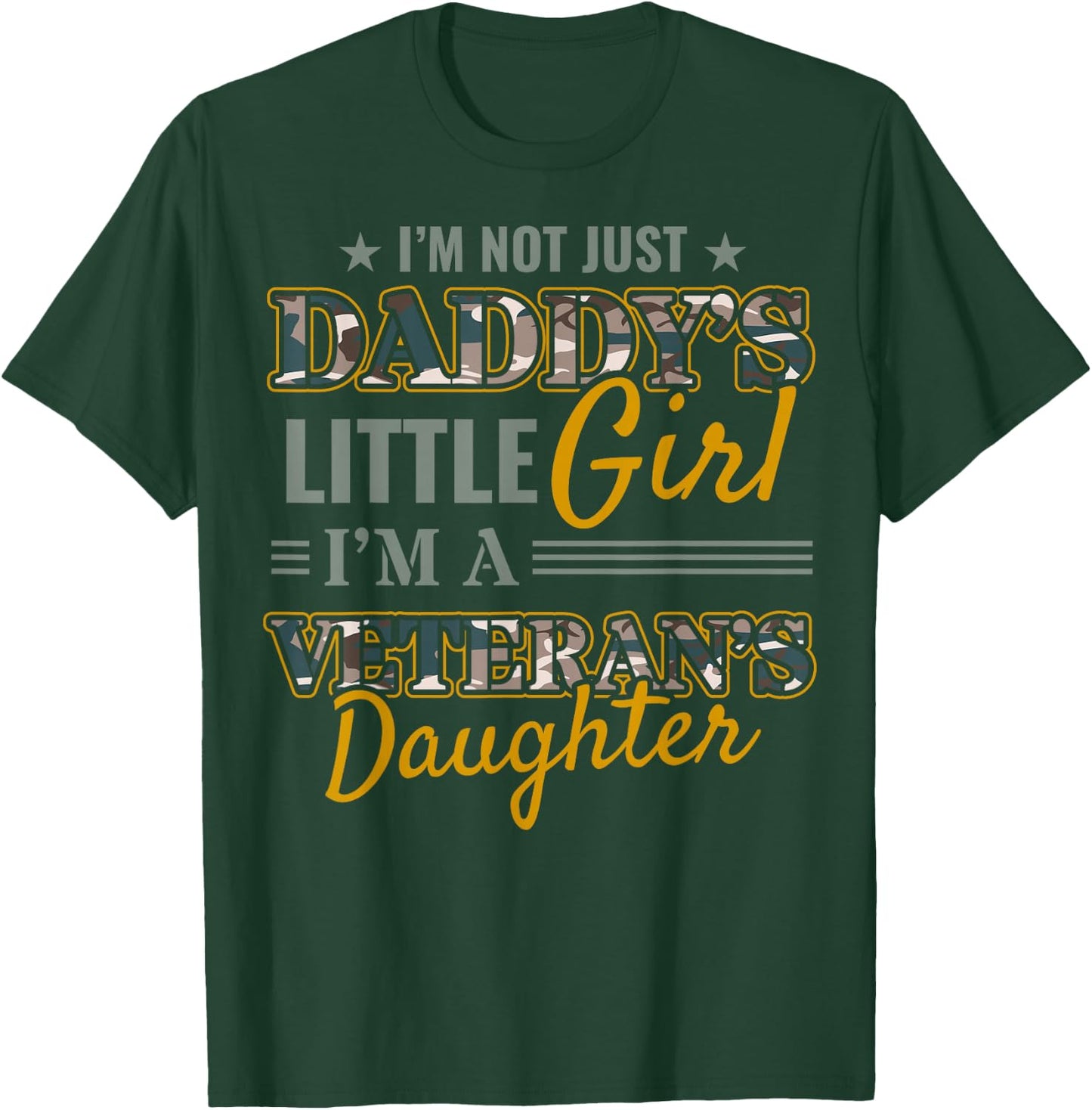 Army Veterans Daughter Peace Independence Day T-Shirt - T-Shirt | Forest