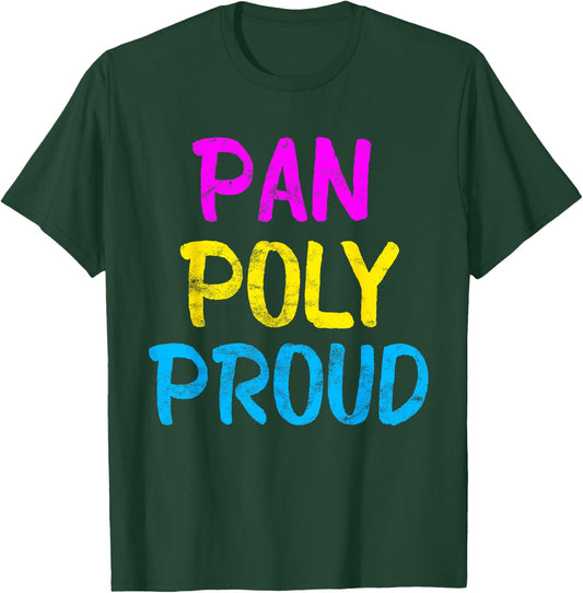 Pansexual Shirt Pan Poly Proud Polyamory Pride Gift T-Shirt - T-Shirt | Forest