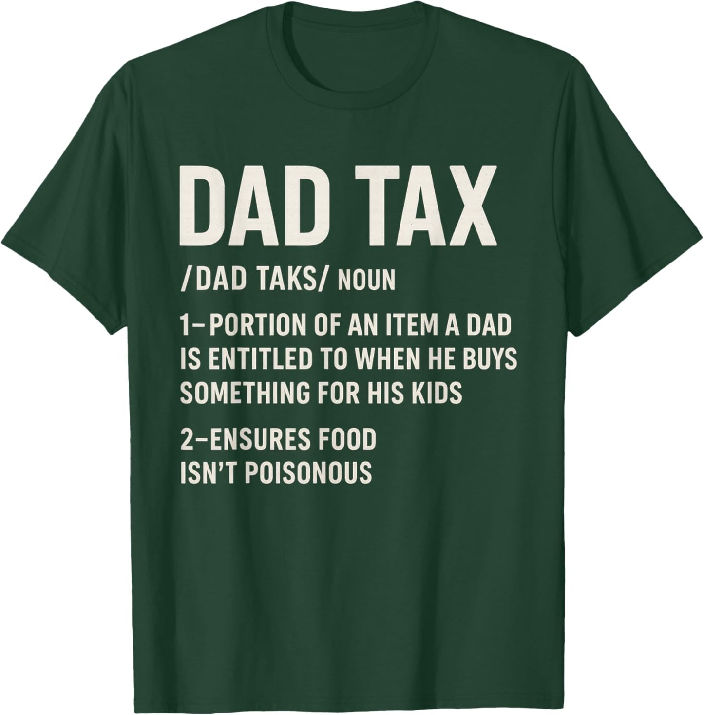 Vintage Dad Tax Definition Men Funny Father's Day T-Shirt - T-Shirt | Forest