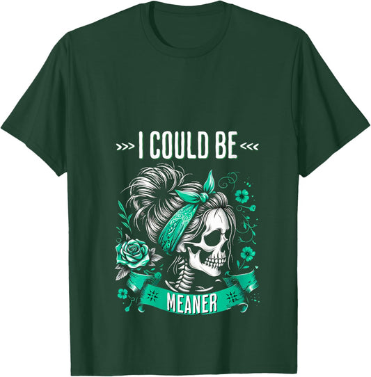 Vintage Funny Sarcastic Messy Bun Skeleton I Could Be Meaner V-Neck T-Shirt - T-Shirt | Forest