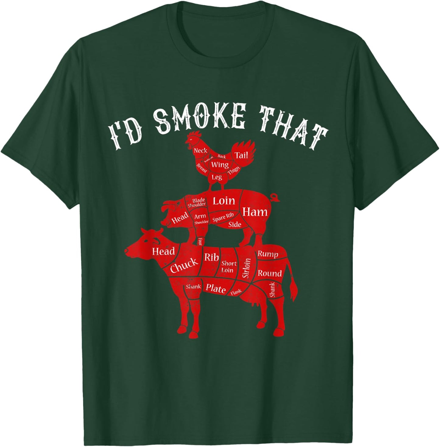 I'd Smoke That Barbecue Grilling BBQ Smoker Gift Dad T-Shirt - T-Shirt | Forest