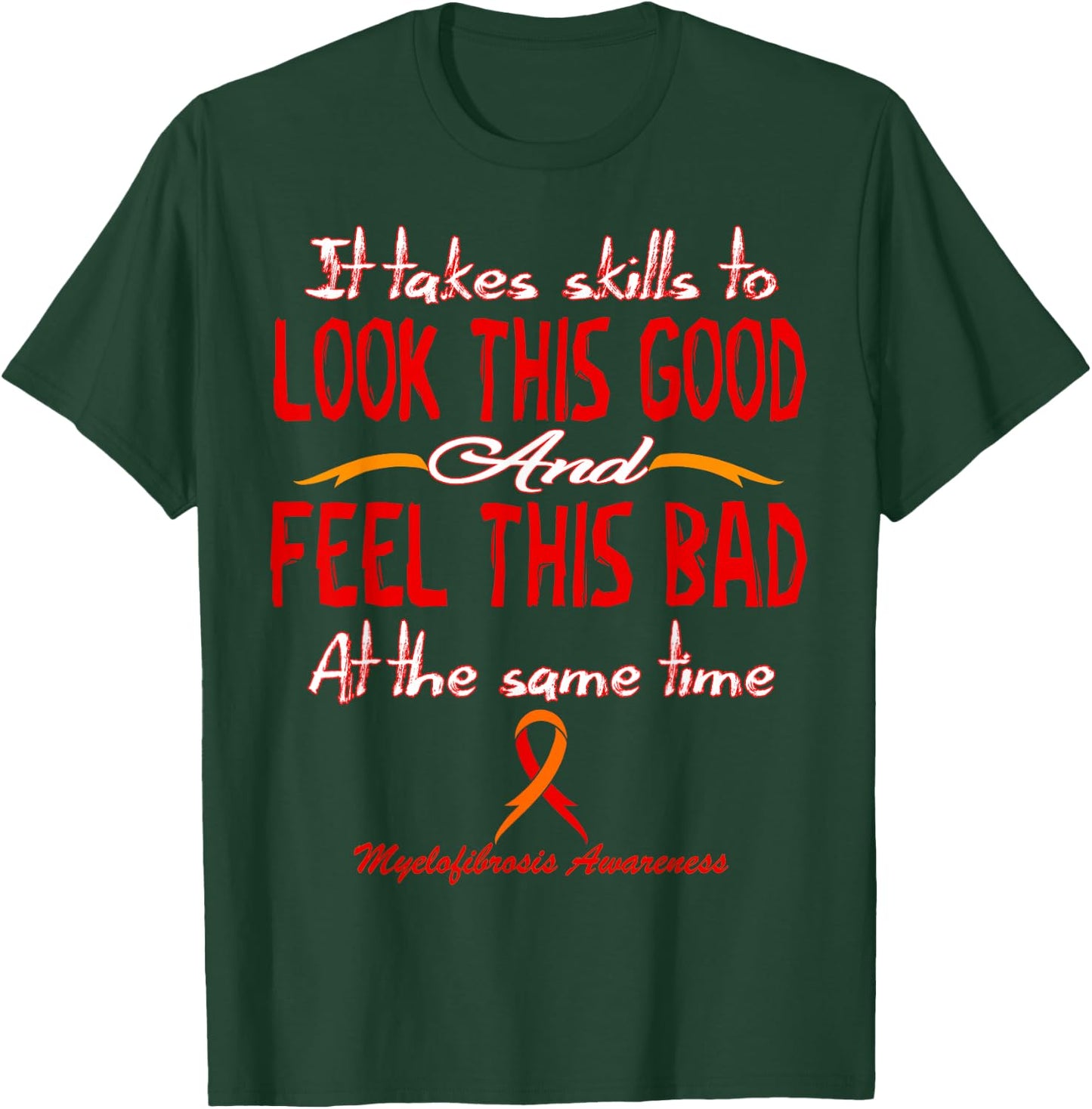 Myelofibrosis Awareness T-Shirt - T-Shirt | Forest