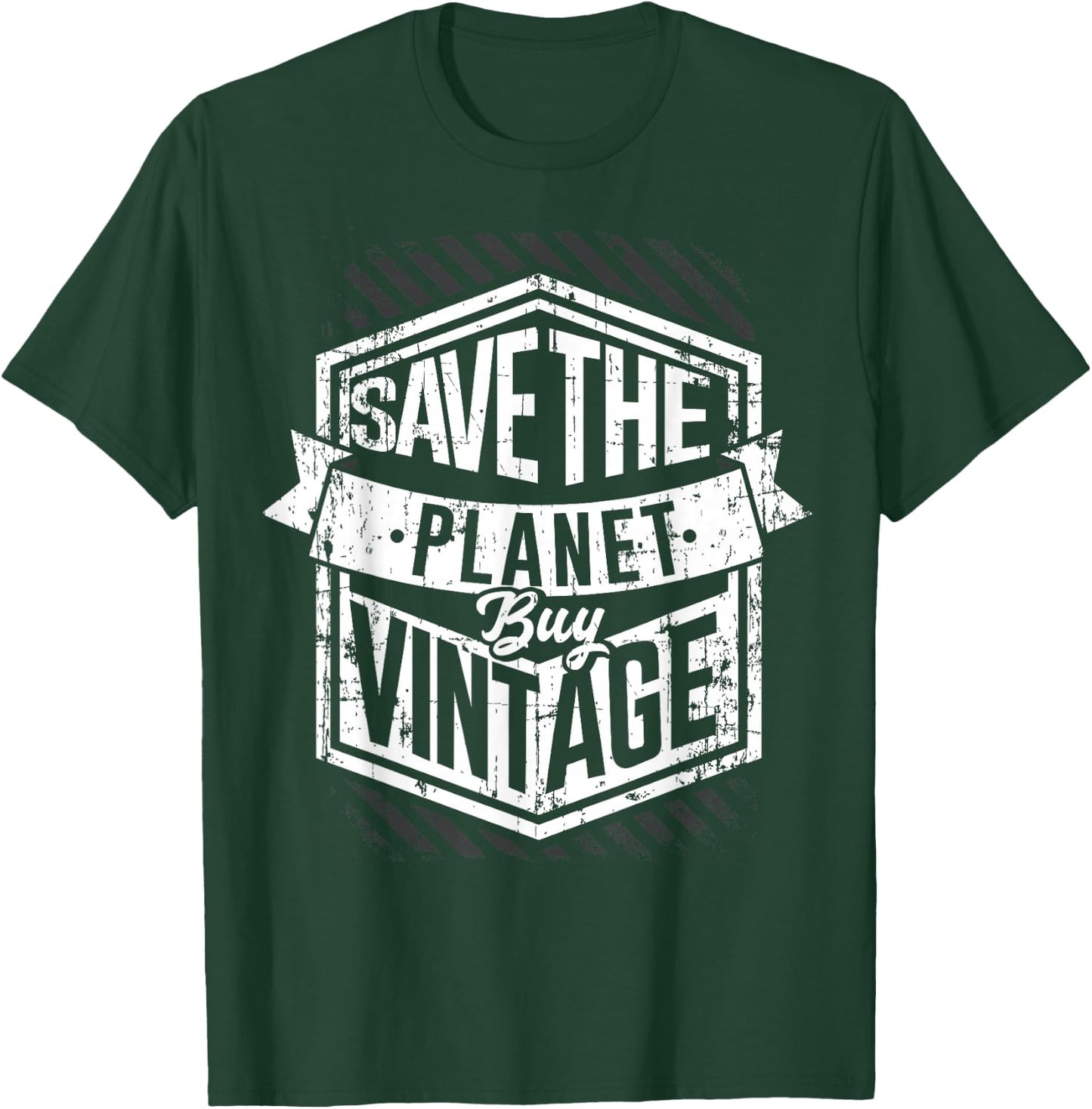 Save The Planet Buy Vintage Junking Junkin T-Shirt - T-Shirt | Forest
