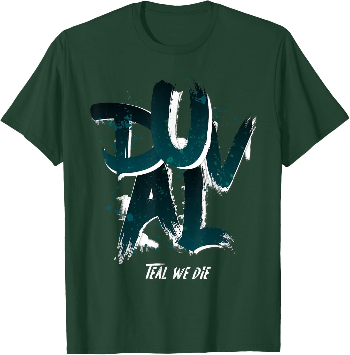 Duval Teal We Die Florida Pride Gift T-Shirt - T-Shirt | Forest