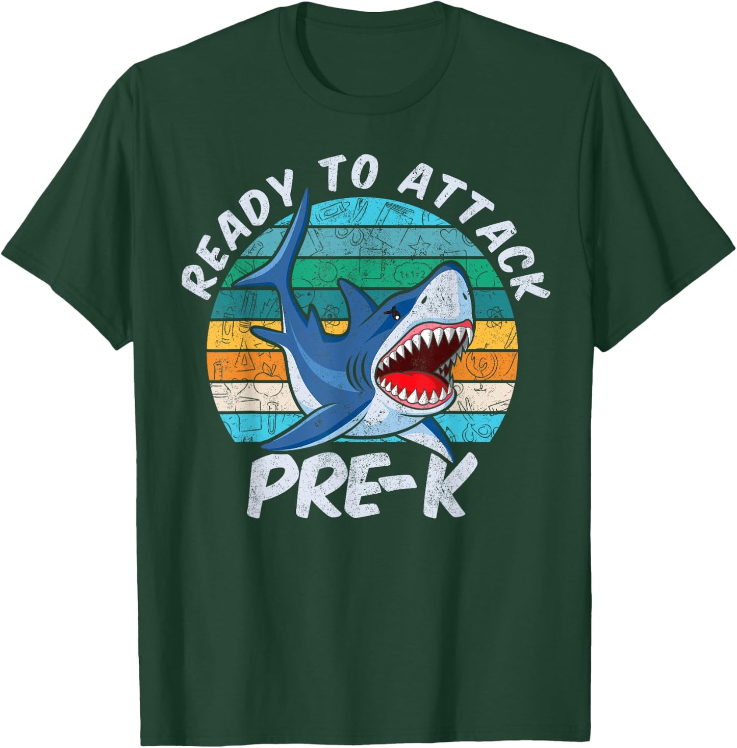 Ready To Attack Pre-K Shark First Day of Preschool T-Shirt - T-Shirt | Forest