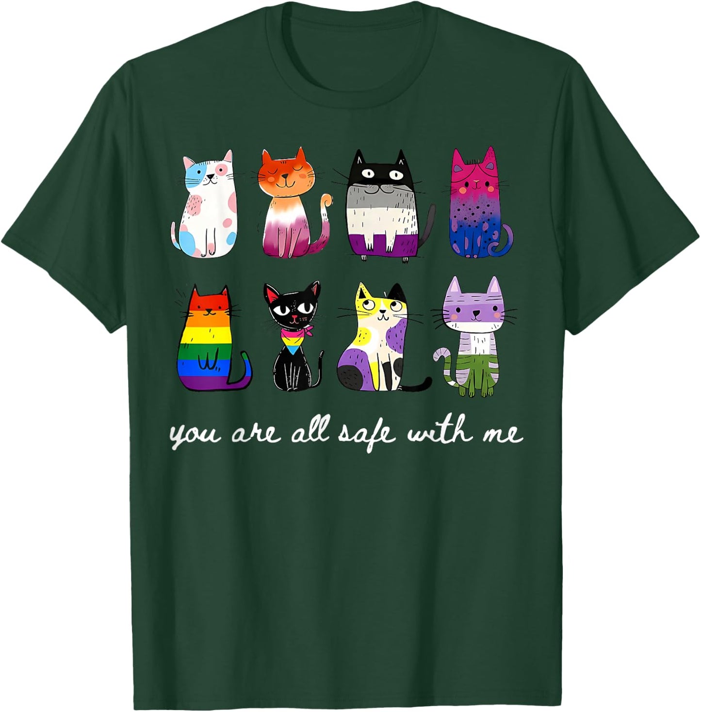 Cute Cats You are Safe with Me Gay Pride Rainbow Ally LGBTQ T-Shirt - T-Shirt | Forest