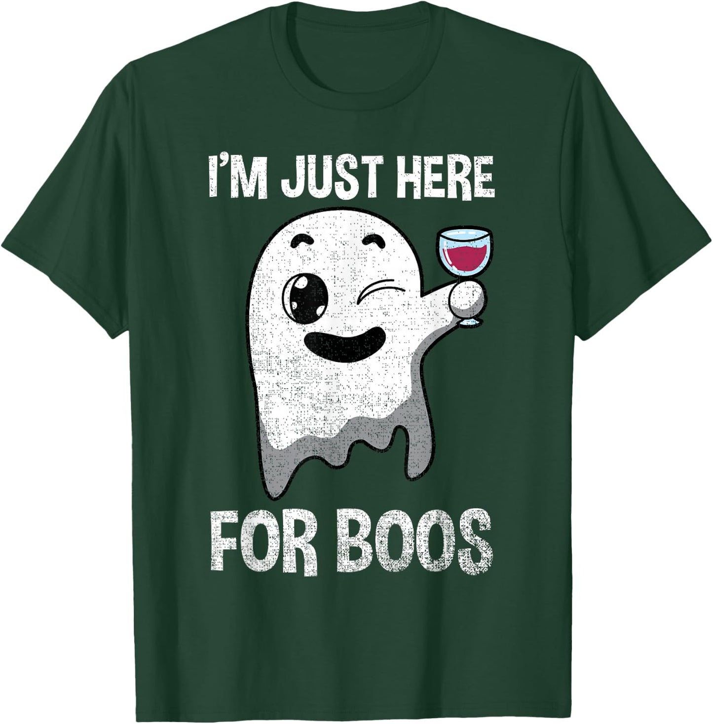 Im Just Here For Boos Shirt Halloween Ghost Wine Glass Wink T-Shirt - T-Shirt | Forest