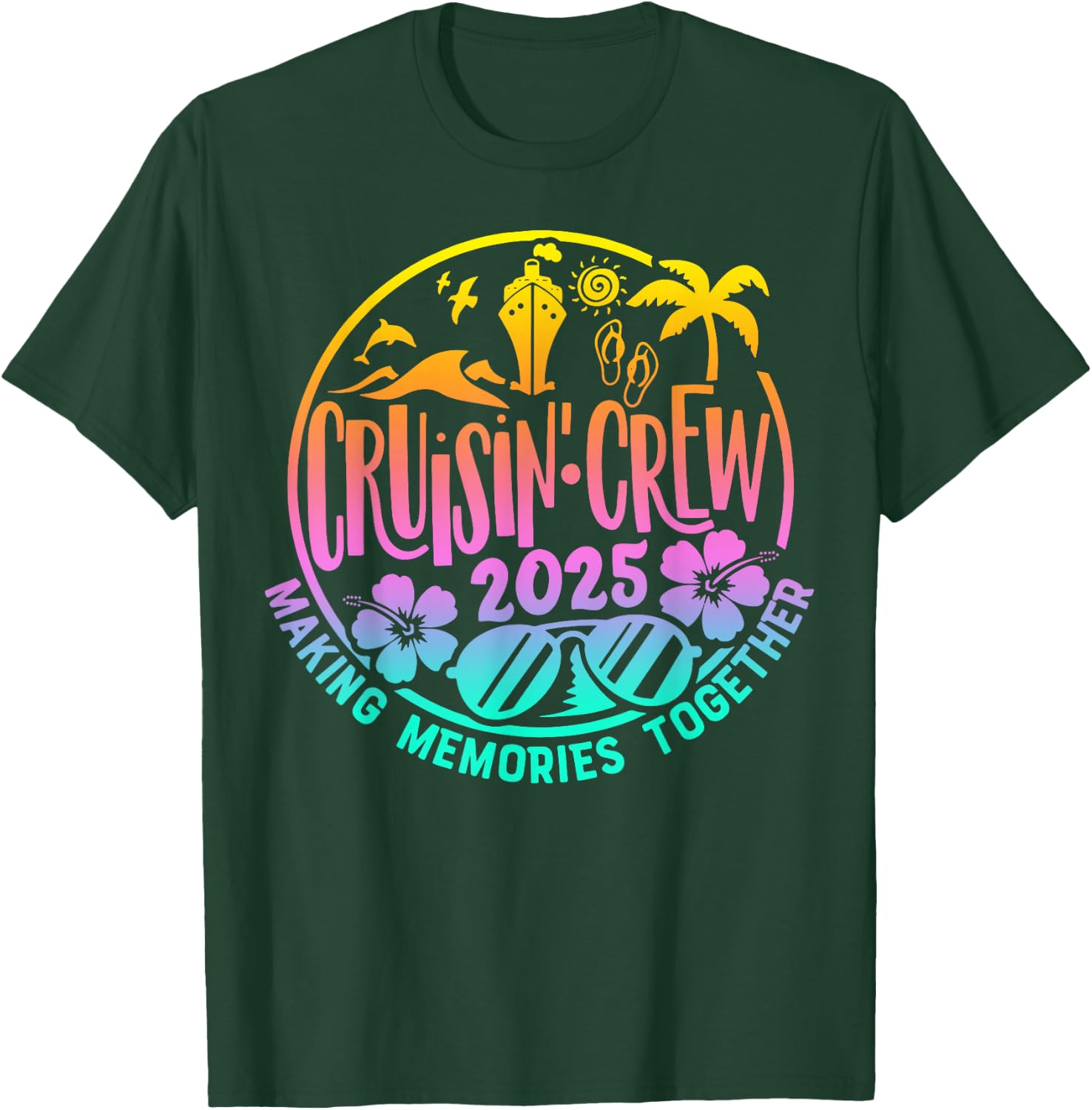 Cruisin' Crew 2025 Family Friends Vacation Matching Group T-Shirt - T-Shirt | Forest