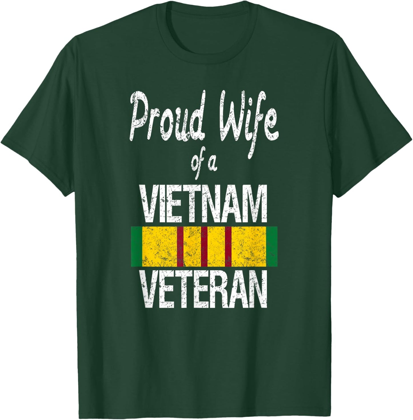 Proud Wife of a Vietnam Veteran Service Badge US Military T-Shirt - T-Shirt | Forest