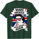 Make America Great Britain Again Shirt T-Shirt - T-Shirt | Forest