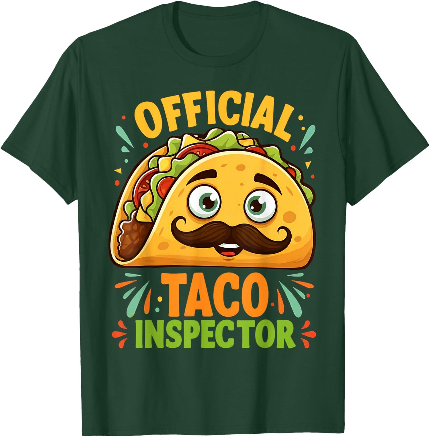 Funny Taco Official Taco Inspector Mexican Tacos T-Shirt - T-Shirt | Forest