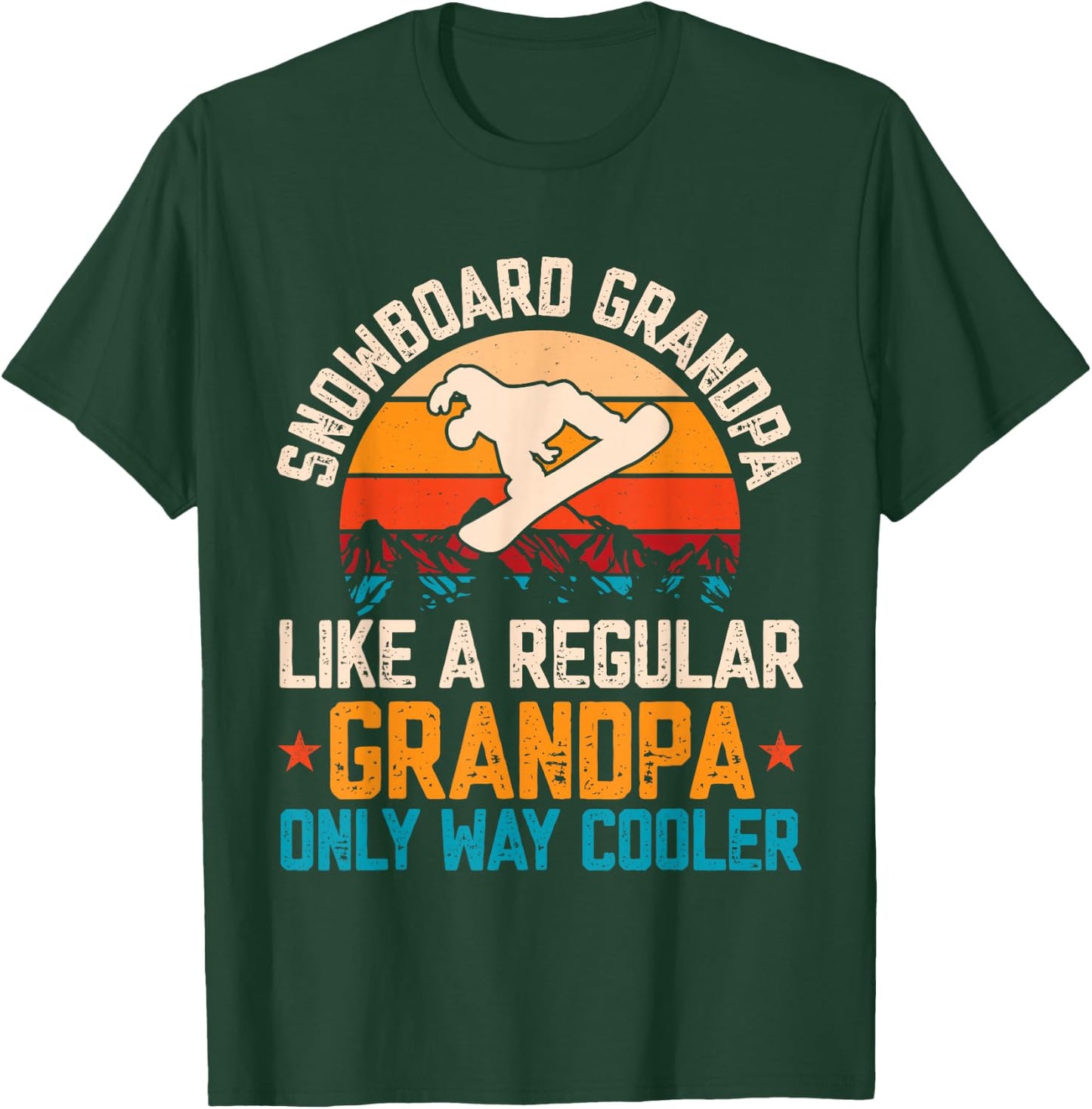 Snowboarding Snowboard Grandpa Snowboarder T-Shirt - T-Shirt | Forest