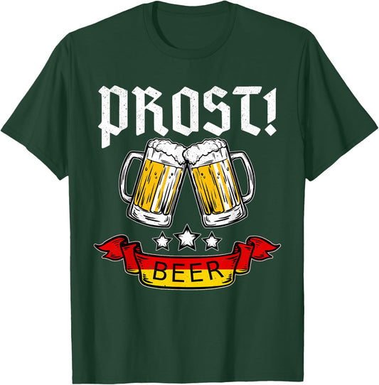 Oktoberfest PROST Beer Bier Drinking German Flag T-Shirt - T-Shirt | Forest