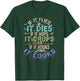 If It Flies It Dies It Hops It Drops It Hooks It Cooks Shirt T-Shirt - T-Shirt | Forest
