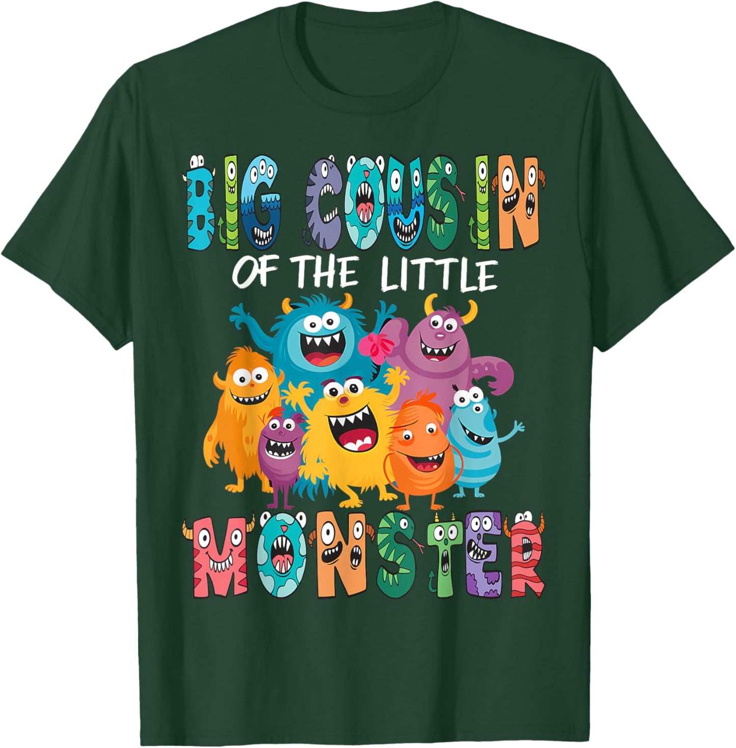 Big Cousin Of The Little Monster Kids 1St Birthday Party T-Shirt - T-Shirt | Forest