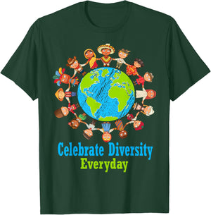 Celebrate Diversity Everyday Teachers & School Student T-Shirt - T-Shirt | Forest