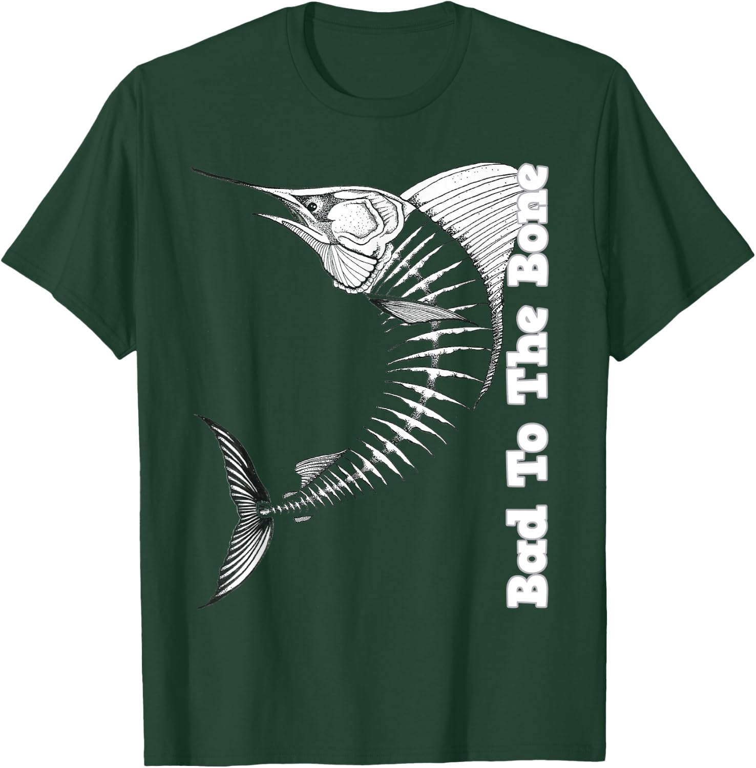 Marlin Bad To The Bone Marlin Fish Skeleton T-Shirt - T-Shirt | Forest