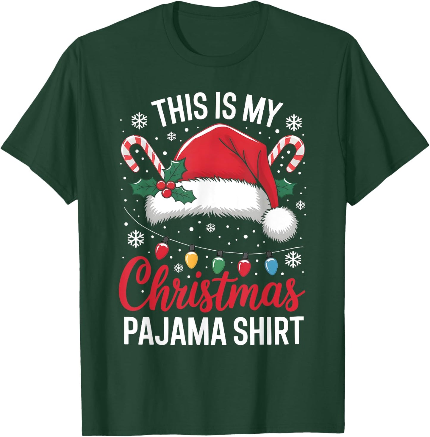 This Is My Christmas Pajama Shirt Funny Xmas Family Holiday T-Shirt - T-Shirt | Forest