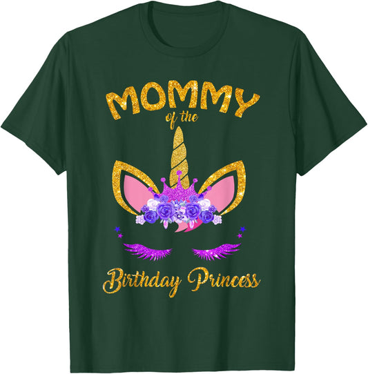 Mommy of The Unicorn Birthday Princess Matching Family T-Shirt - T-Shirt | Forest