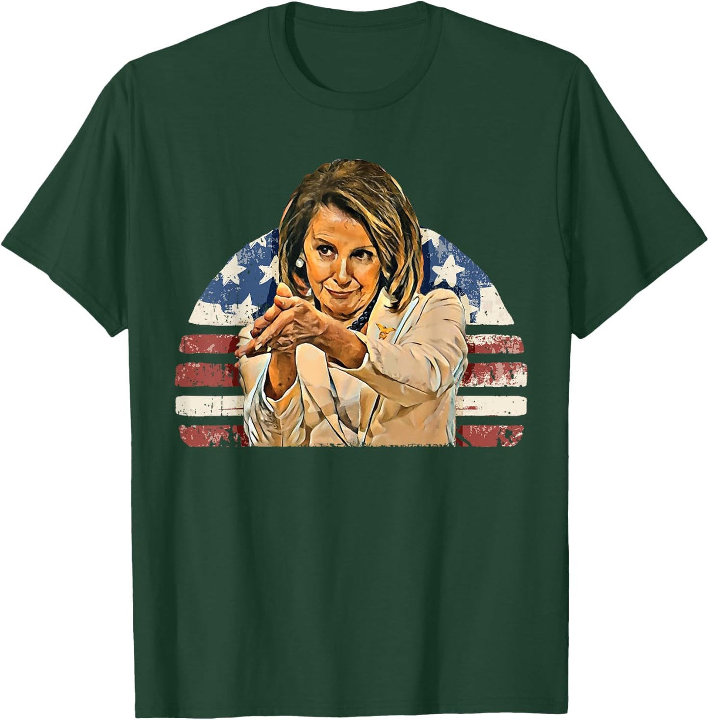Nancy Pelosi CLAPPITY CLAP Gift Anti-Trump Flag T-Shirt - T-Shirt | Forest