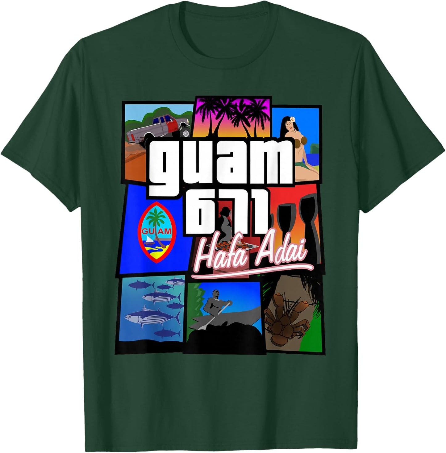 Guam 671 Hafa Adai Guam Life Shirt T-Shirt - T-Shirt | Forest